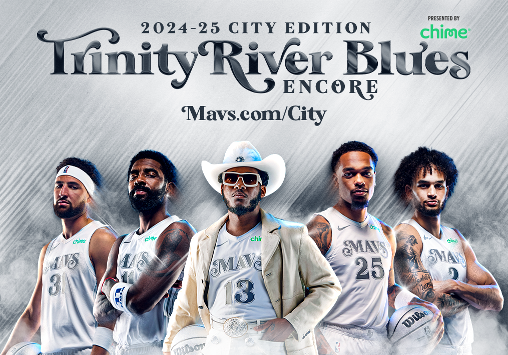 2024-25 City Edition: Trinity River Blues Encore - Mavs.com/city